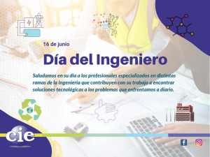 16 de junio: Dia del Ingeniero